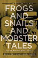 Frogs And Snails And Mobster Tales