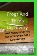 Frogs And Toads Discovery