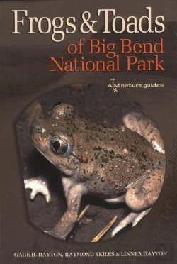 Bertrand.pt - Frogs And Toads Of Big Bend National Park