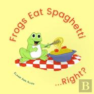 Frogs Eat Spaghetti...Right?