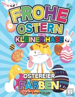 Bertrand.pt - Frohe Ostern Kleiner Hase Ostereier Farben