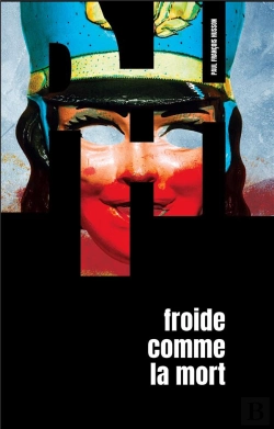 Bertrand.pt - Froide Comme La Mort - Thriller Nordique