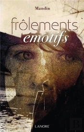 Frolements Emotifs