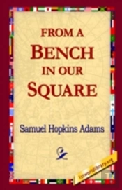 From A Bench In Our Square