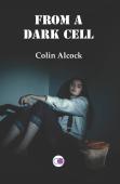 From A Dark Cell