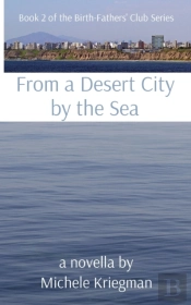 From A Desert City By The Sea