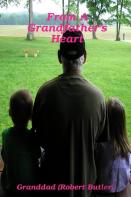 From A Grandfather'S Heart