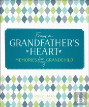 From A Grandfather'S Heart