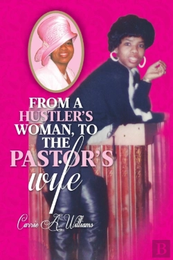 Bertrand.pt - From A Hustler'S Woman, To The Pastor'S Wife