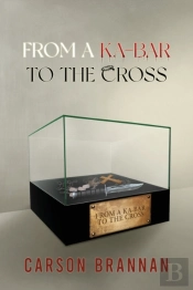 From A Ka-Bar To The Cross