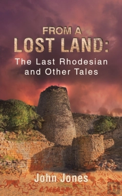 Bertrand.pt - From A Lost Land: The Last Rhodesian And Other Tales