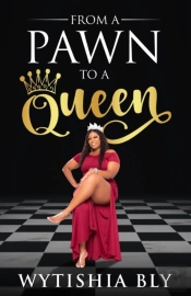 From A Pawn To A Queen