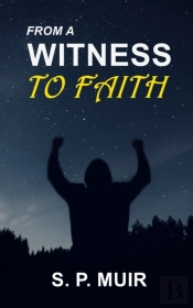 From A Witness To Faith