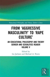 From Â€˜Aggressive Masculinityâ€™ To Â€˜Rape Cultureâ€™