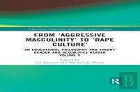 From Â€˜Aggressive Masculinityâ€™ To Â€˜Rape Cultureâ€™
