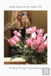 From Abuse To Ascension