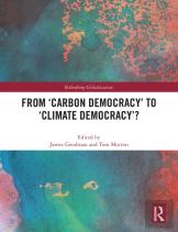From Â€˜Carbon Democracyâ€™ To Â€˜Climate Democracyâ€™?