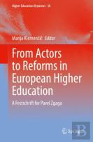 From Actors To Reforms In European Higher Education
