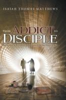 From Addict To Disciple