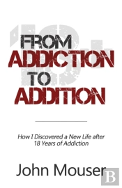 From Addiction To Addition