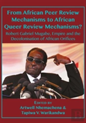 From African Peer Review Mechanisms To African Queer Review Mechanisms?