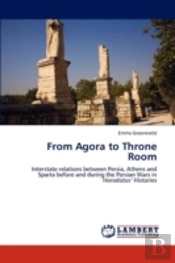 From Agora To Throne Room