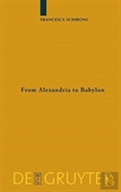 From Alexandria To Babylon