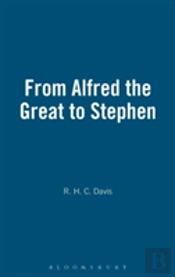 From Alfred The Great To Stephen