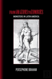 From Amazons To Zombies