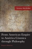 From American Empire To America Cosmica Through Philosophy