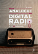 From Analogue To Digital Radio