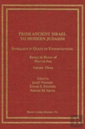 From Ancient Israel To Modern Judaism