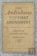 From Androboros To The First Amendment
