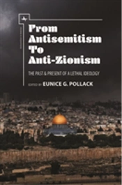 From Antisemitism To Anti-Zionism