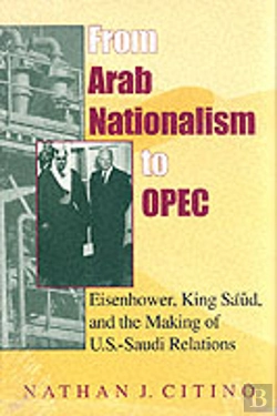 Bertrand.pt - From Arab Nationalism To Opec, Second Edition