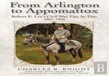 From Arlington To Appomattox