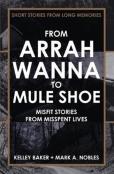 From Arrah Wanna To Mule Shoe