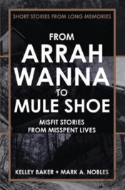 From Arrah Wanna To Mule Shoe