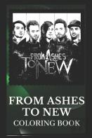 From Ashes To New Coloring Book