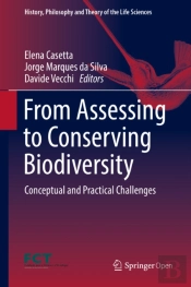 From Assessing To Conserving Biodiversity