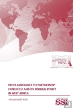 Bertrand.pt - From Assistance To Partnership: Morocco And Its Foreign Policy In West Africa