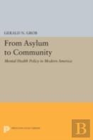 From Asylum To Community