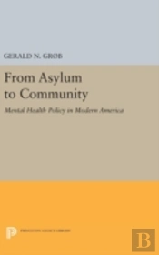 From Asylum To Community