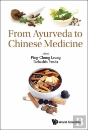 From Ayurveda To Chinese Medicine