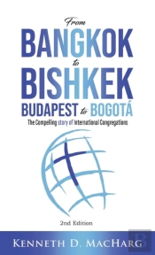 From Bangkok To Bishkek, Budapest To Bog
