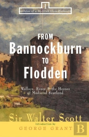From Bannockburn To Flodden