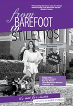 Bertrand.pt - From Barefoot To Stilettos, It'S Not For Sissies