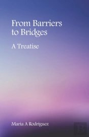 From Barriers To Bridges