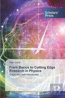 From Basics To Cutting Edge Research In Physics