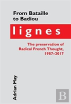 From Bataille To Badiou